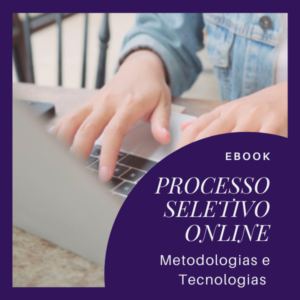 Ebook Processo Seletivo Online Metodologias e Tecnologias Educacionais