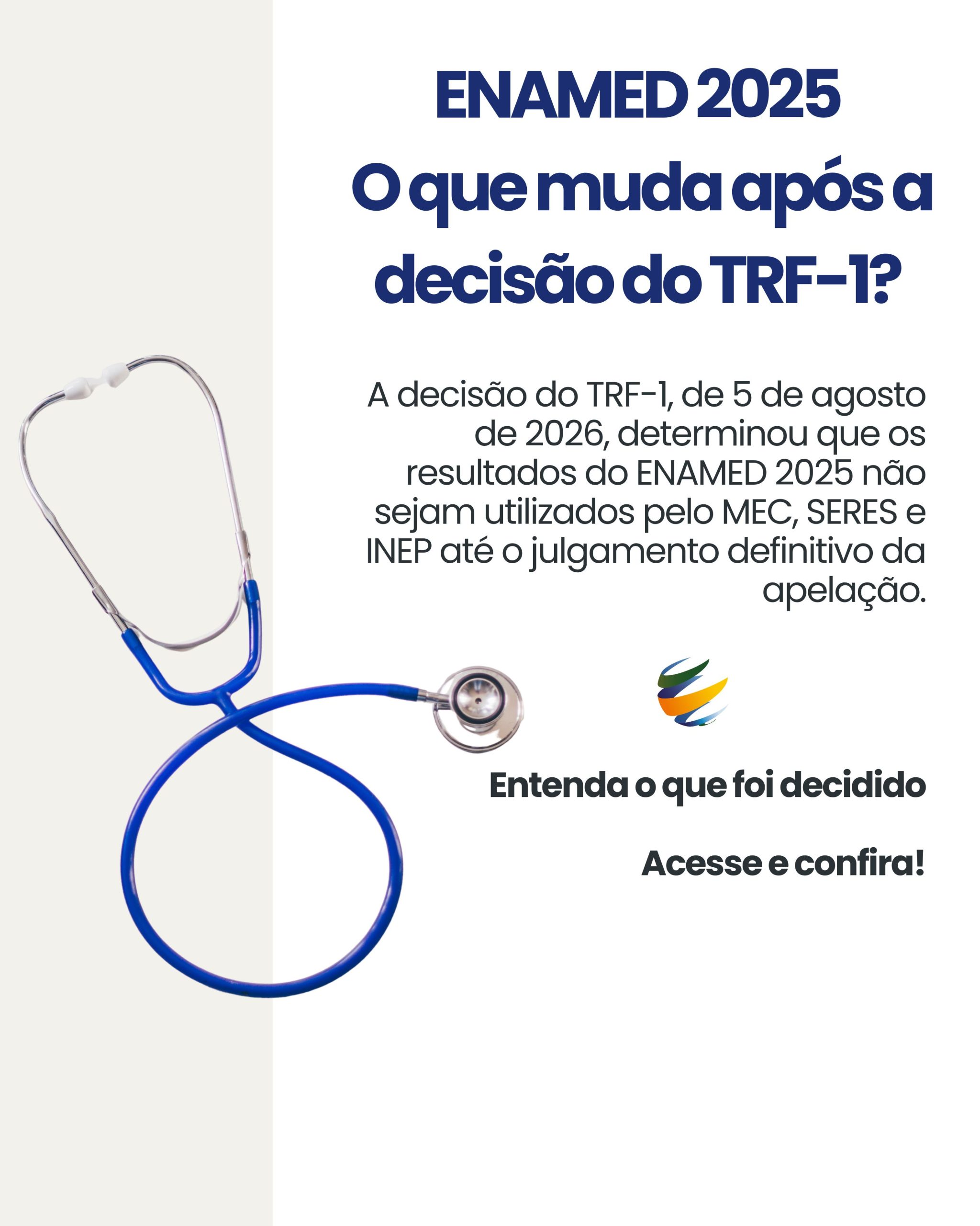 Leia mais sobre o artigo Decisão Judicial sobre o ENAMED 2025